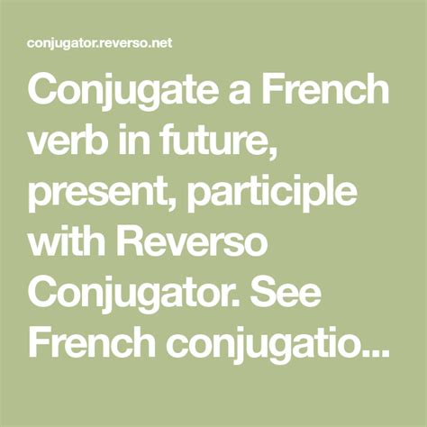 reverso conjugator|reverso conjugaison français.